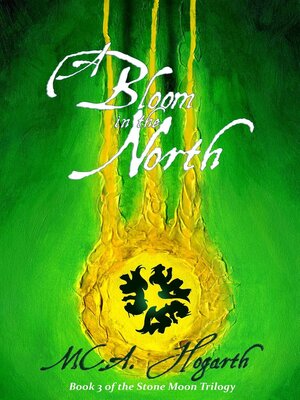 cover image of A Bloom in the North
